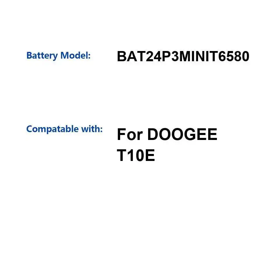 

Mobile Phone Battery 6580Mah Fast Charging For Doogee T10E BAT24P3MINIT6580