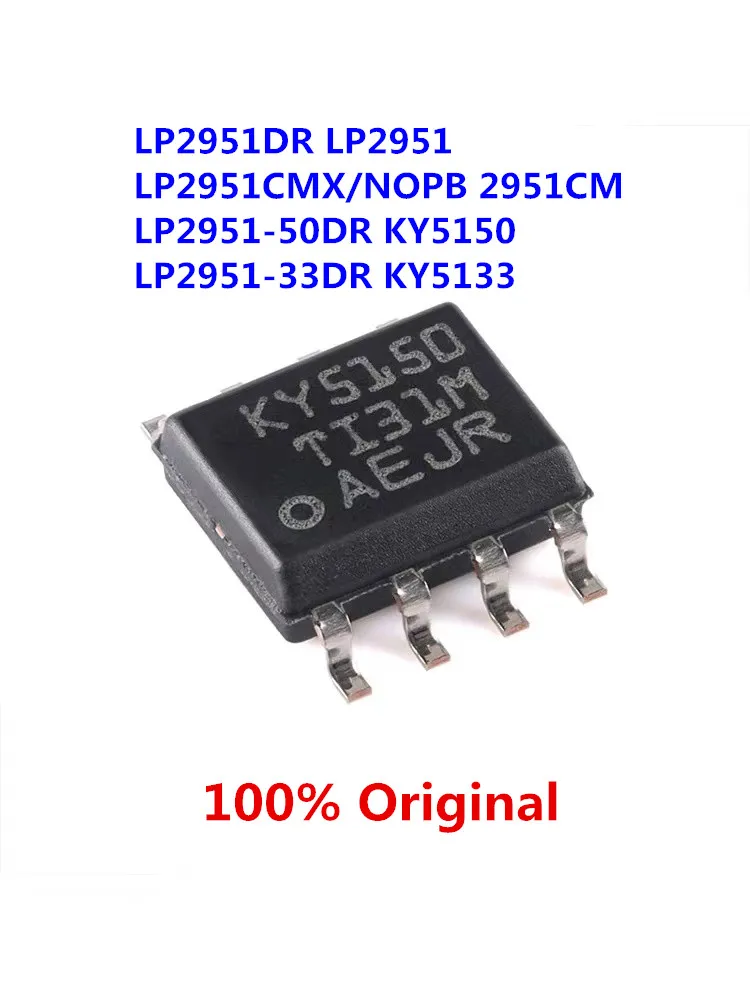 5Pcs 100% New LP2951DR LP2951 LP2951CMX/NOPB 2951CM  LP2951-50DR KY5150 LP2951-33DR KY5133 SOIC-8 SOP8 Brand new original chips