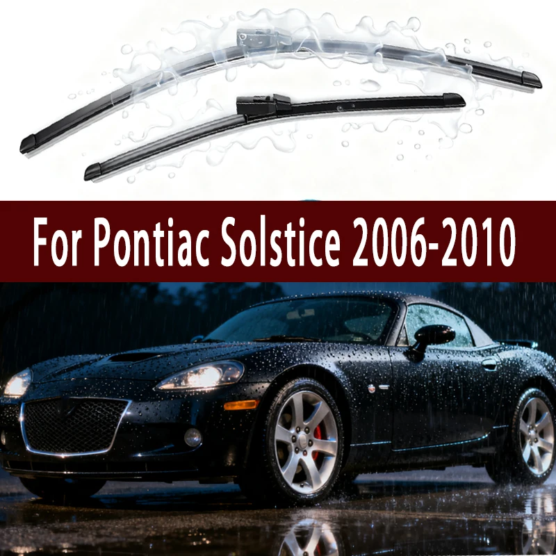 

For Pontiac Solstice 2006-2010 2007 2008 2009 Front Windshield Wiper Blades 2pcs Windscreen Window Accessories