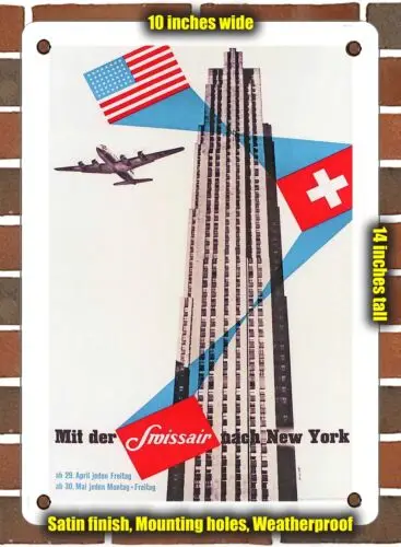 METAL SIGN - 1949 To New York with Swissair - 10x14 Inches