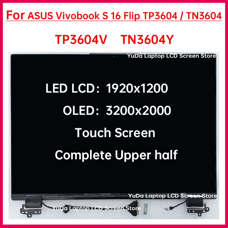 16 Inch Touch Screen For ASUS Vivobook S 16 Flip TP3604 TN3604 TP3604V TN3604Y Laptop LCD Display Full assembly Replacement