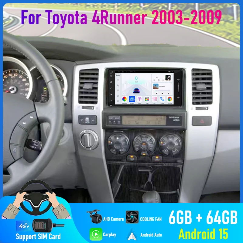 

7'' For Toyota 4Runner 2003-2009 Car Radio 4G SIM Camera Navi Android 15 Auto Google Map GPS Head Unit Reversing Image FM Wifi