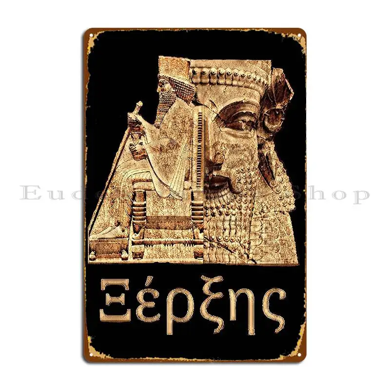 Xerxes The Great Of Persia Metal Signs Party Personalized Wall Decor Bar Sign Tin Sign Poster