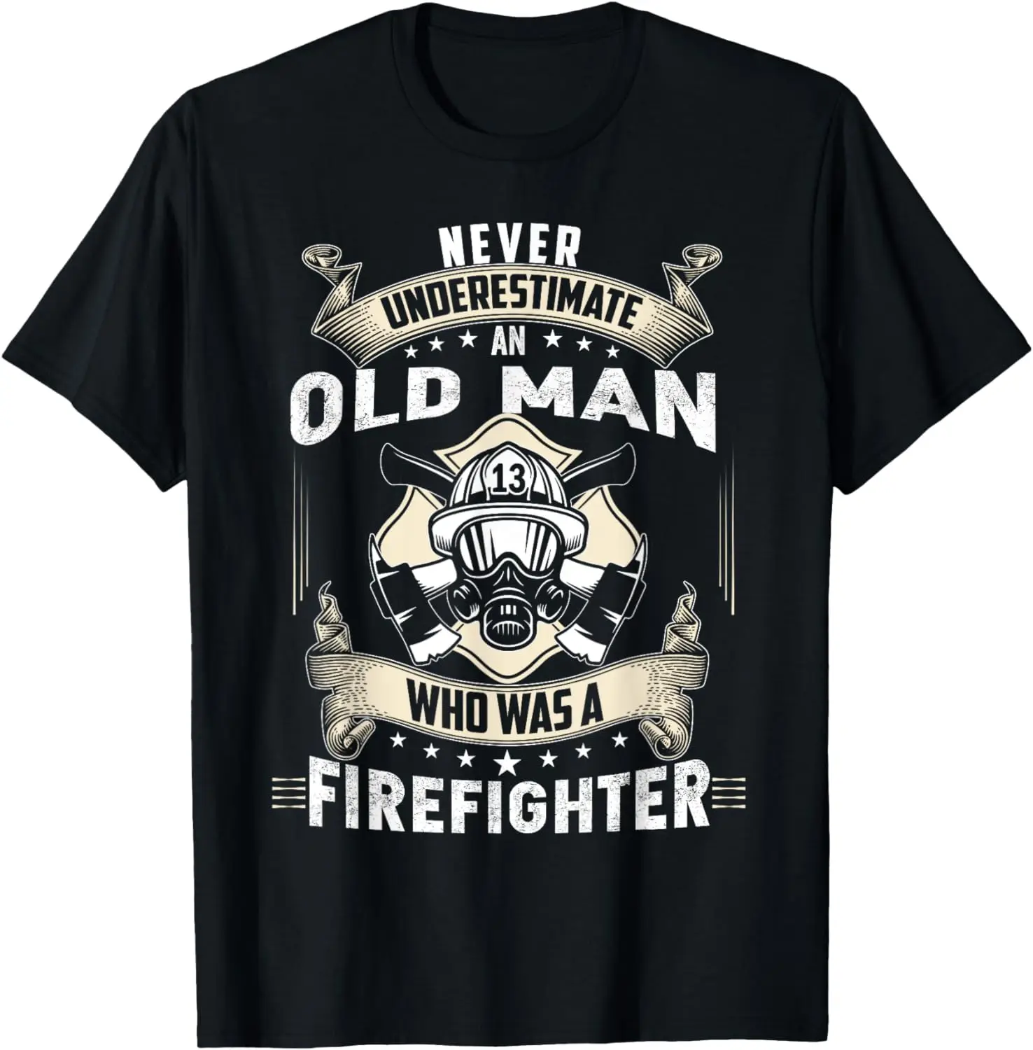 

Retired Firefighter Gifts, Retired Firefighter T shirt