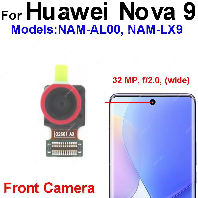 Front Rear Camera For Huawei Nova 9 nova9 Back Main Primary Camera Front Selfie Facing Camera Flex Cable Parts