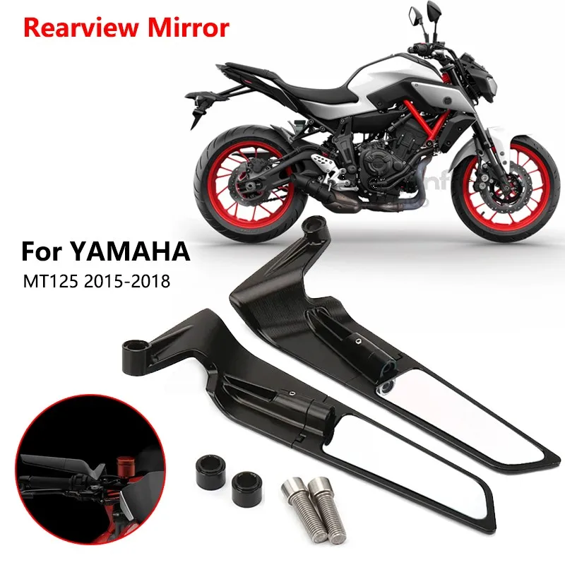 

For YAMAHA MT125 MT 125 MT-125 2015-2018 Motorcycle Wing Mirrors Rearview Rotating NEW Rearview Side Mirror