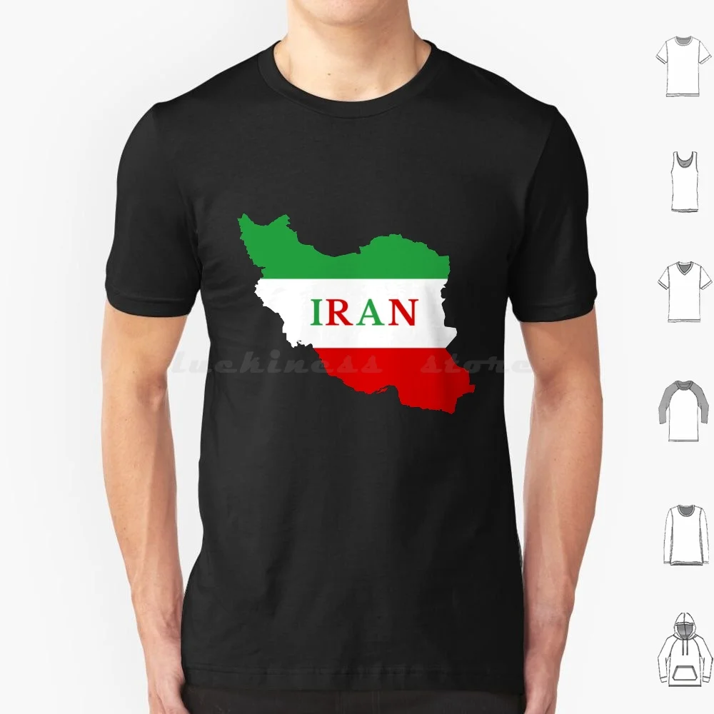 Iran Flag Map T Shirt 6Xl Cotton Cool Tee Iran Iran Love Iranian Heart Iranian Flag Iranian Love Iranian Iran Map Flag Flag Of