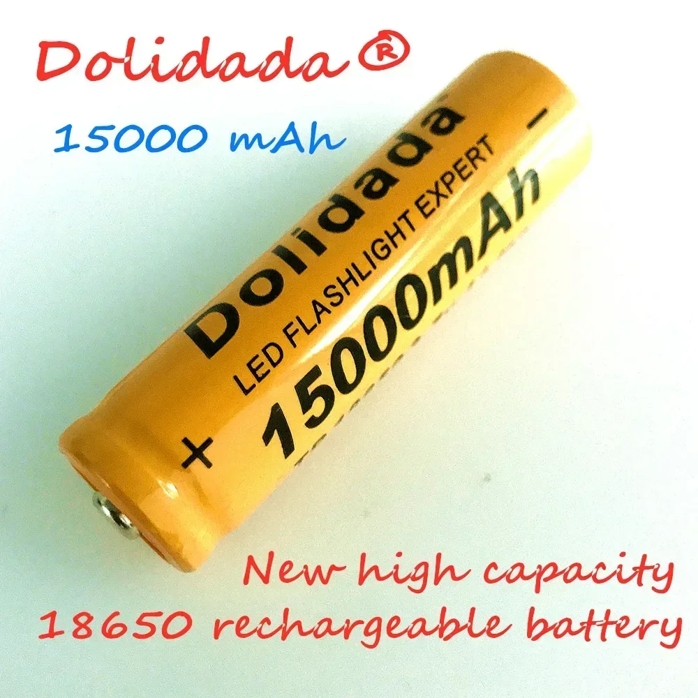 Dolidada High Quality 15000mAh 3.7 V 18650 lithium ion batteries Rechargeable battery For LED flashlight/Electronics