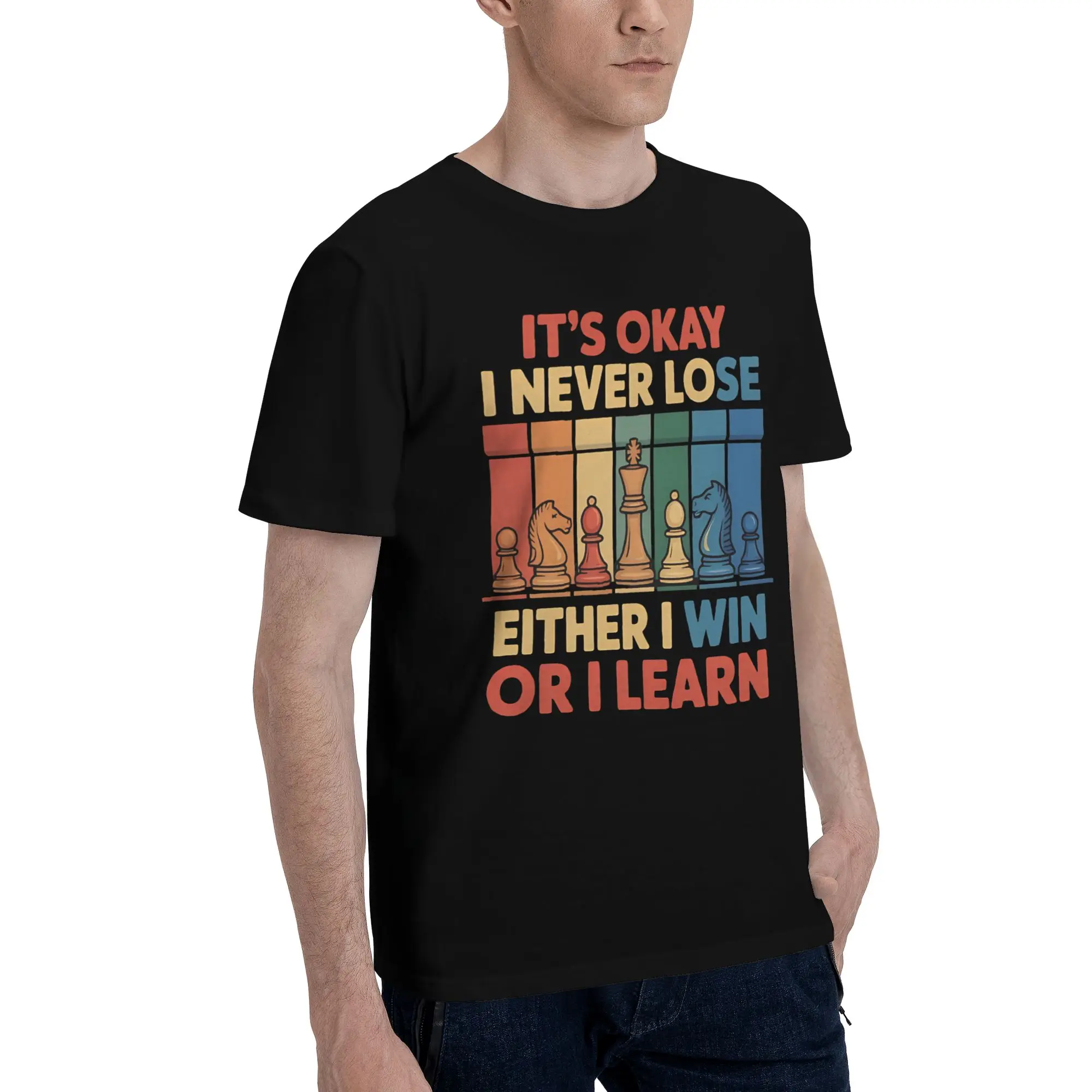 Men Women New Arrival I Never Lose Either I Win Or I Learn T Shirt Tee 100% Cotton NUNCA PIERDO T-shirts Clothes