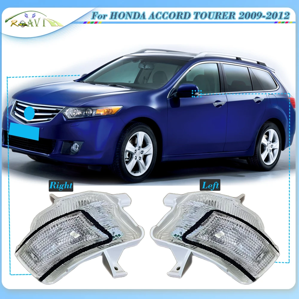 

Roavia For HONDA ACCORD TOURER 2009-2012 CU2 Car Side Rearview Mirror Turn Signal Lamp Repeater Flasher Indicator Light
