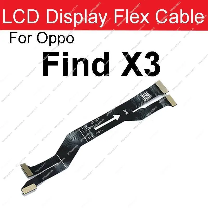 LCD Mainboard Connector Flex Cable For OPPO Find X X2 X5 Pro X2 X3Lite X2Neo X3Neo LCD Screen Motherboard Flex Ribbon Parts