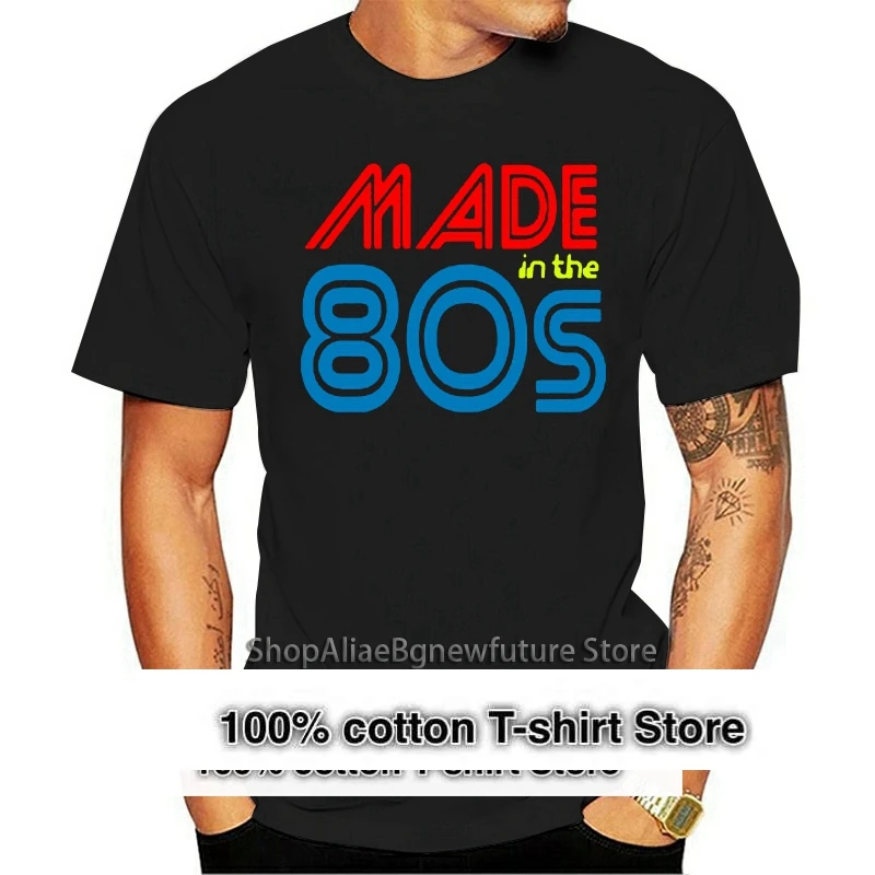 Made in the 80 Slogan Retro Party Unisex T-Shirt