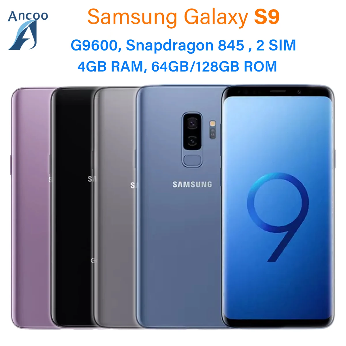 Samsung Galaxy S9 G9600 64GB/128GB ROM 4GB RAM Octa Core 5.8