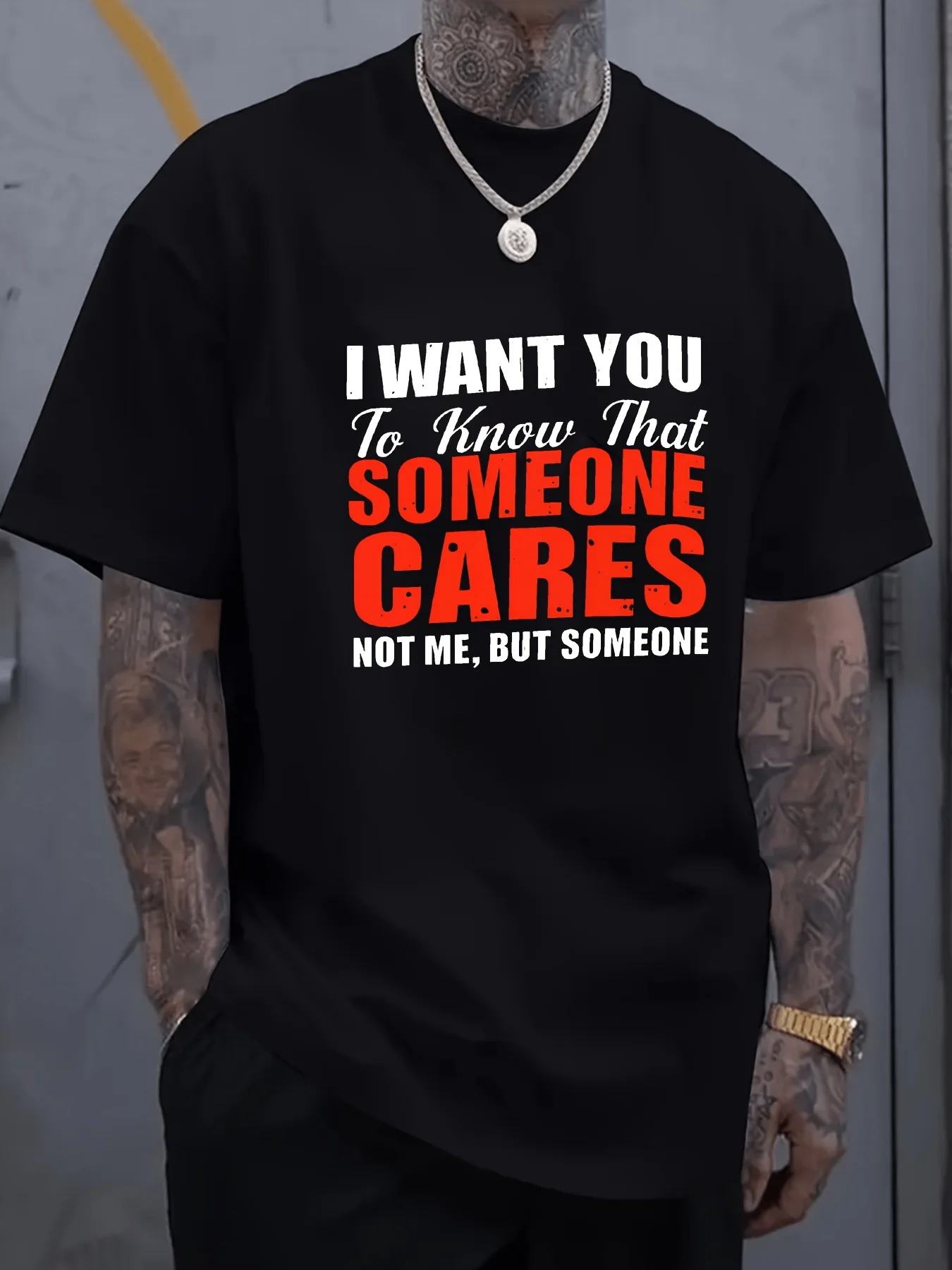 Black TShirt I Want You to Know That Someone Cares Not Me But Someone an Interesting Statement Graphic Tee for Men Casual Street Fashion Trendy Gift Suitable for Friends And Family Birthda