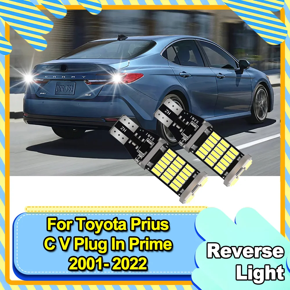 

2PCS For Toyota Prius C V Plug In Prime 2001-2016 2017 2018 2019 2020 2021 2022 LED Backup Reverse Back Up Light Bulb Error Free