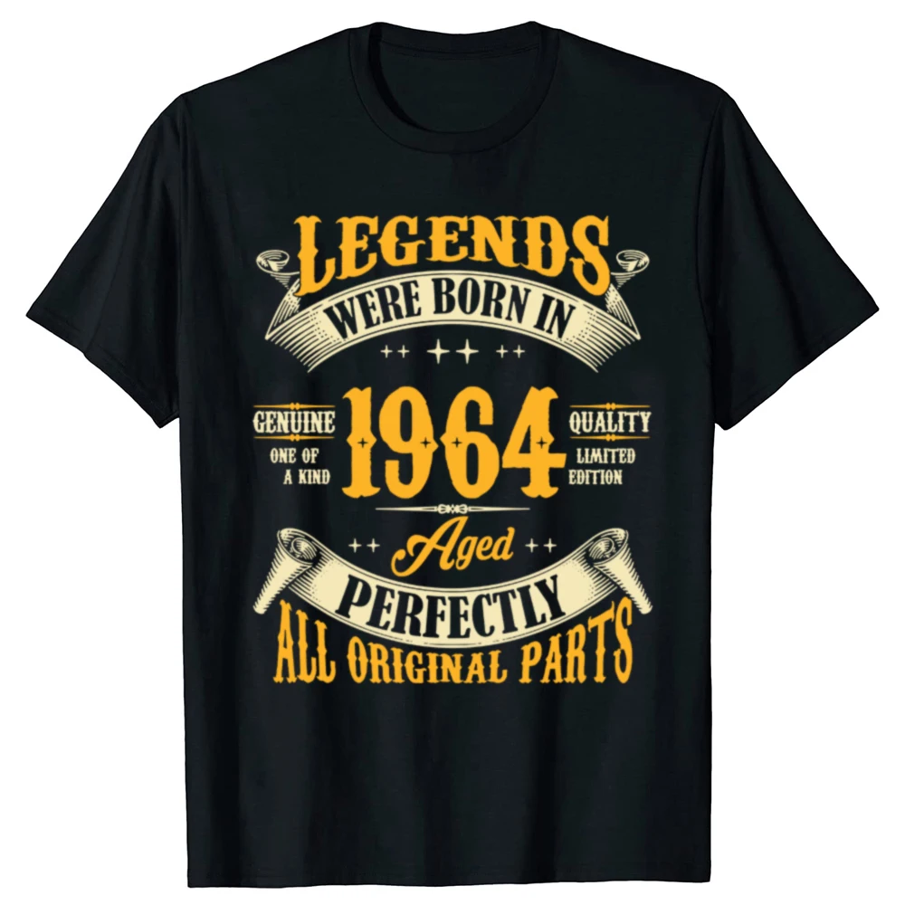 Funny 60th Birthday T Shirts Legends Were Born in 1964 Summer Graphic Cotton Vintage 60 Years Old Short Sleeve T-shirt Men