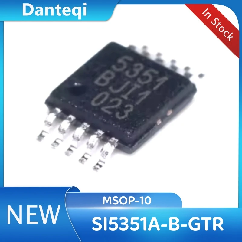 10PCS/LOT SI5351A-B-GTR MSOP-10 New Original In Stock