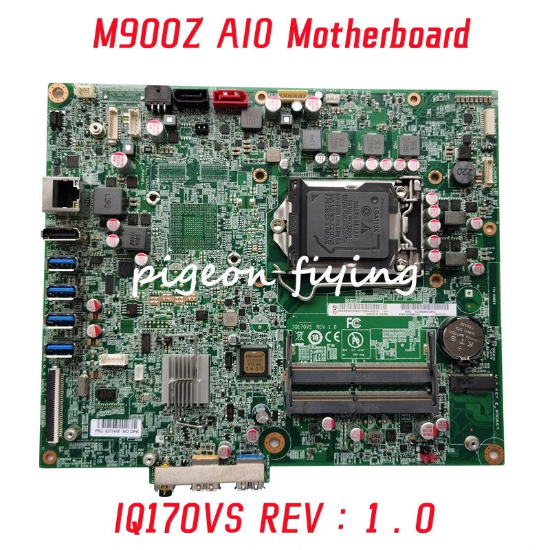 IQ170VS  Mainboard For Lenovo AIO M900Z Motherboard  DDR4 FRU: 03T7416 100% Test OK