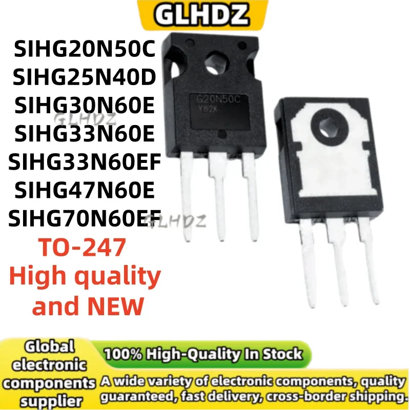 TO-247 5UNITS SIHG20N50C SIHG25N40D SIHG30N60E SIHG33N60E SIHG33N60EF SIHG47N60E SIHG70N60EF in stock