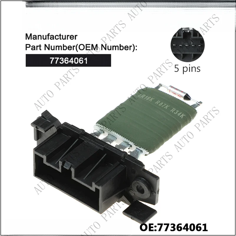 A+ FOR FIAT DOBLO/PUNTO/GRAND PUNTO AND QUBO HEATER FAN RESISTOR 77364061