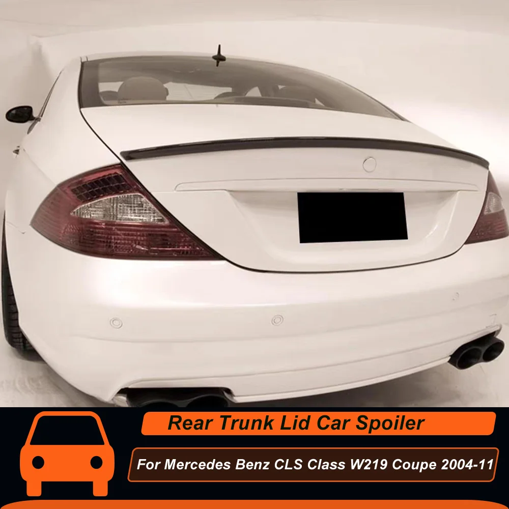 For Mercedes Benz CLS Class W219 CLS350 CLS550 2005-2010 ABS Plastic Rear Spoiler Wing Trunk Lip Car Styling Exterior Accessorie