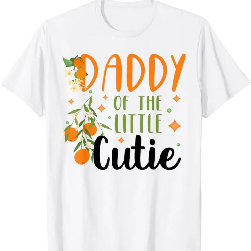 Daddy Little Cutie Baby Shower Orange 1St Birthday Party T Shirt