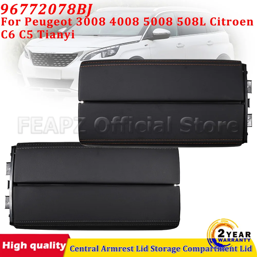 

96772078BJ Car Central Armrest Lid Storage Compartment Lid For Peugeot 3008 4008 5008 508L Citroen C6 C5 Tianyi Car Accessories