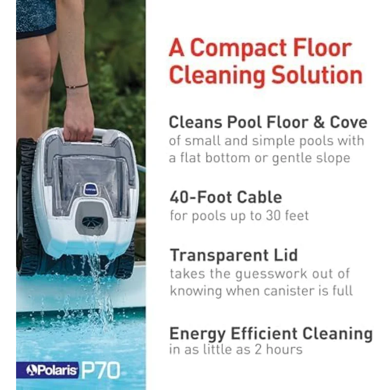 หุ่นยนต์ทําความสะอาดสระว่ายน้ํา Polaris P70 สําหรับสระน้ําก้นแบน ฝาปิดโปร่งใส พร้อมกระป๋องกรองทําความสะอาดง่าย กะทัดรัดและน้ําหนักเบา