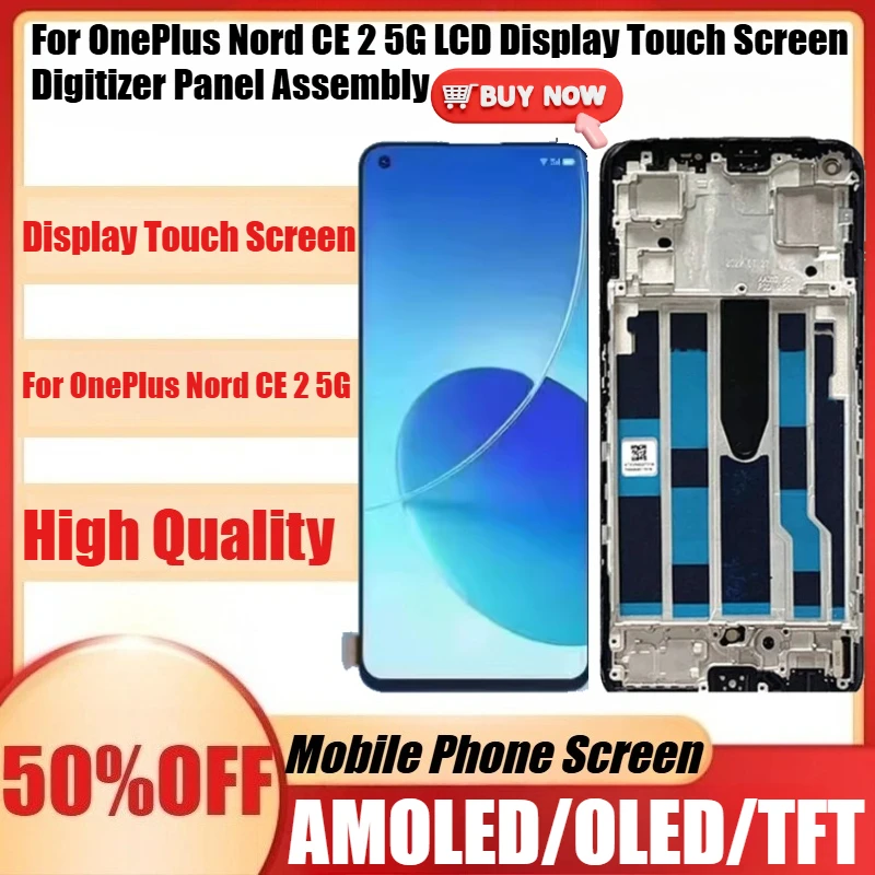 

New AMOLED/TFT/OLED for OnePlus Nord CE 2 5G LCD Display Touch Screen Digitizer Panel Assembly for 1+Nord CE 2 5G IV2201 Display