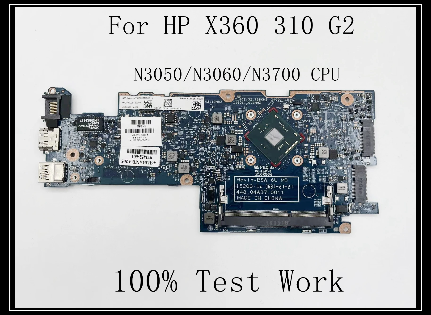 For HP X360 310 G2 Laptop Motherboard  15200-1 DDR3L With N3050 N3060 N3700 CPU 100% Test Work