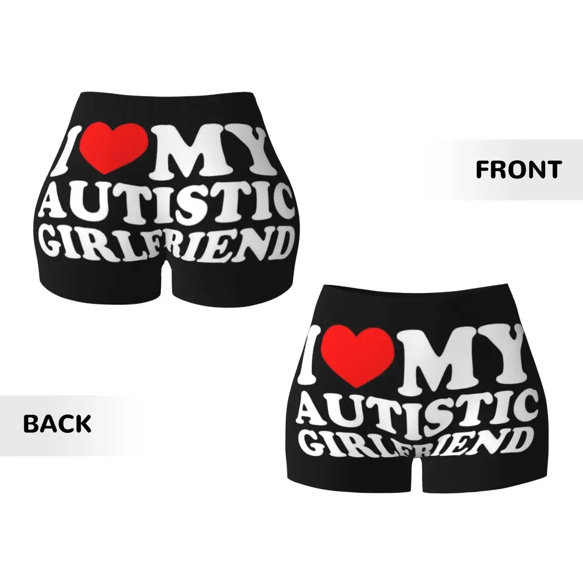 Custom I Love My Autistic Girlfriend I Heart My Autistic GF Women Gym Workout Running Shorts Athletic Volleyball Yoga Shorts