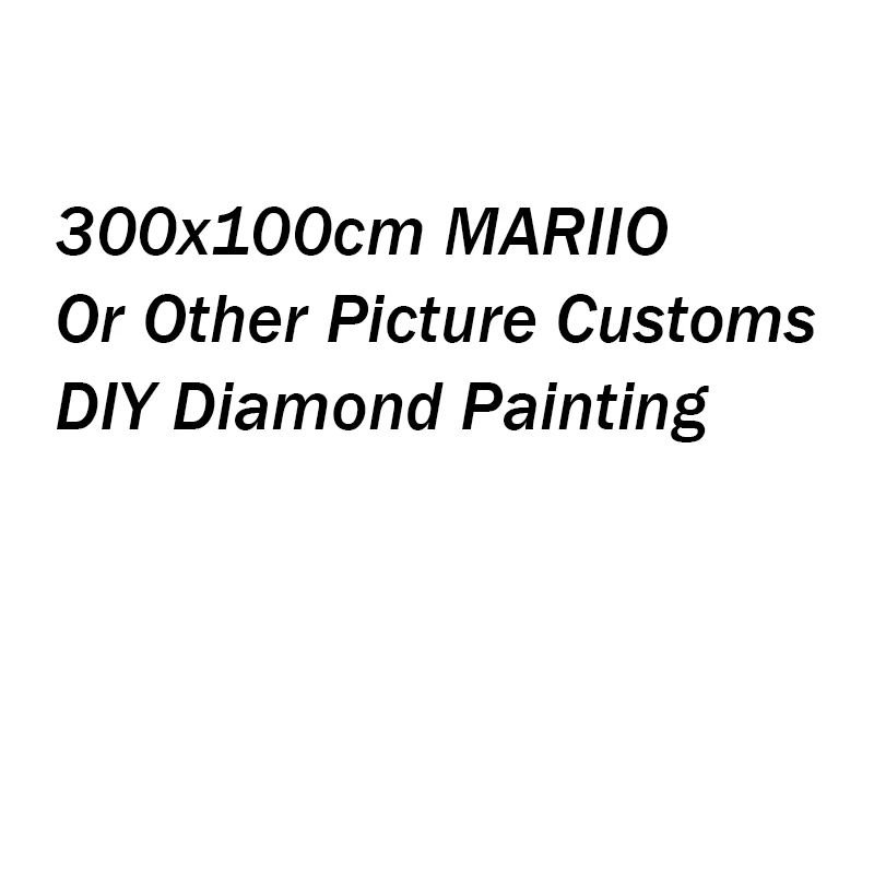 300x100 Amy's Customs DIY Diamond Painting Large Size Full Round Square Diamond Moasic Embroidery For Home Decor