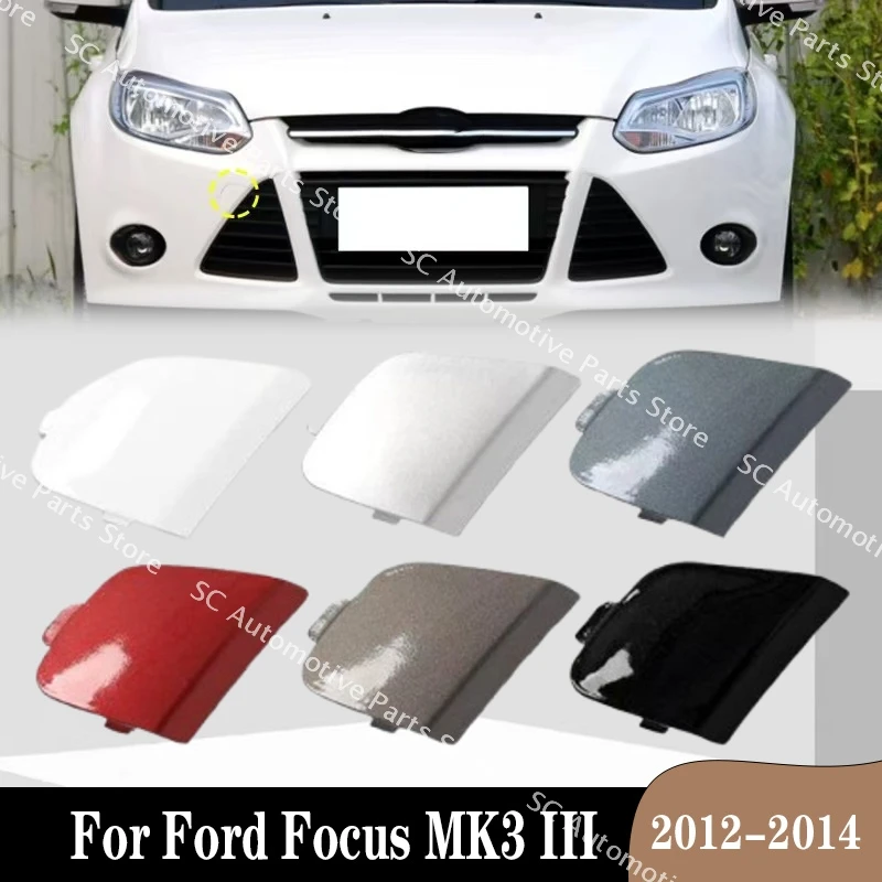 

For Ford Focus 3 MK3 2012 2013 2014 BM5117A989A Car Front Bumper Tow Hook Cover Cap Trailer Hauling Eye Cover Lid