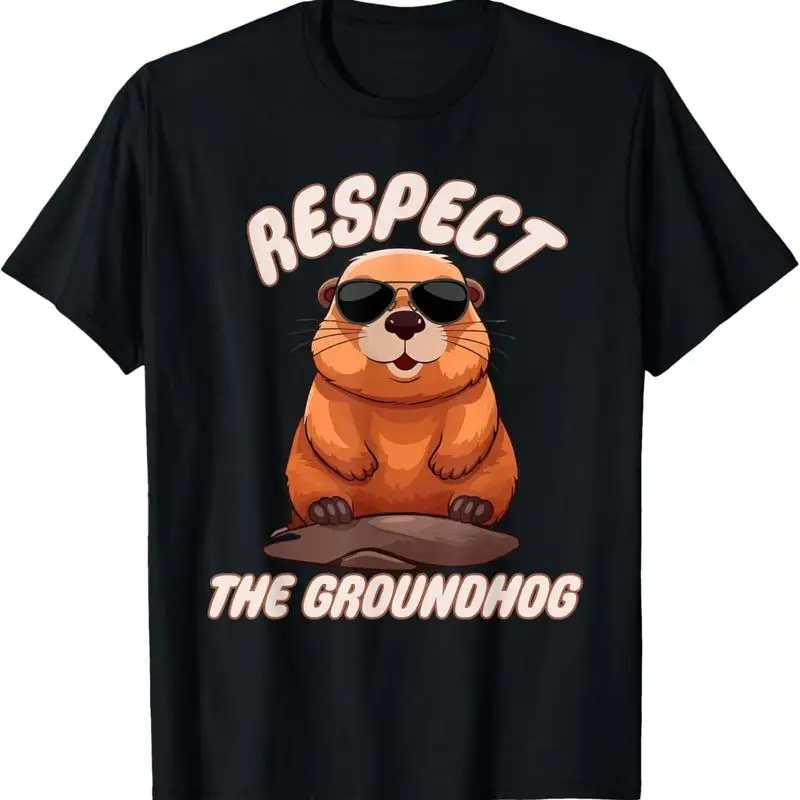 Respect The Groundhog Happy Ground Hog Day Funny Punxsy Phil T Shirt