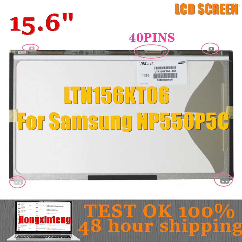 

Free Shipping 15.6" LCD Screen 1600X900 LTN156KT06-801 LTN156KT06-B01 For Samsung NP550P5C Np700z5c Laptop LED Display Matrix