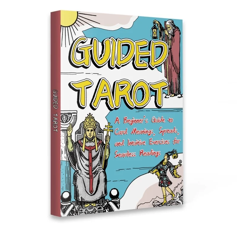 Guided Tarot, Beginner’s Handbook to Card Meanings, Spreads & Intuitive Practice; step-by-step readings with prompts