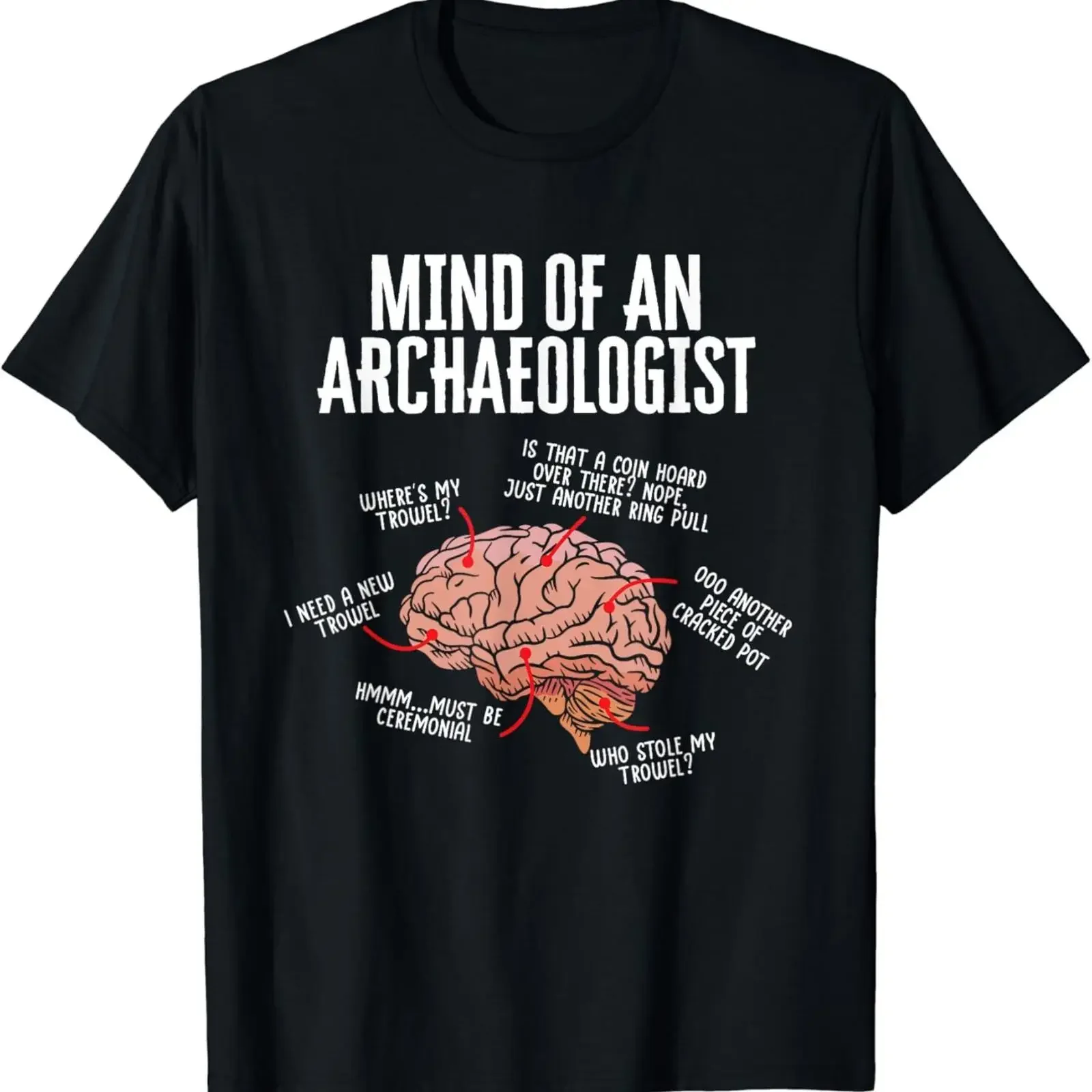 Archaeology Mind Of An Archaeologis T Shirt vintage Washed Top For Everyday Wear Stylish streetwear designer clothes Casual
