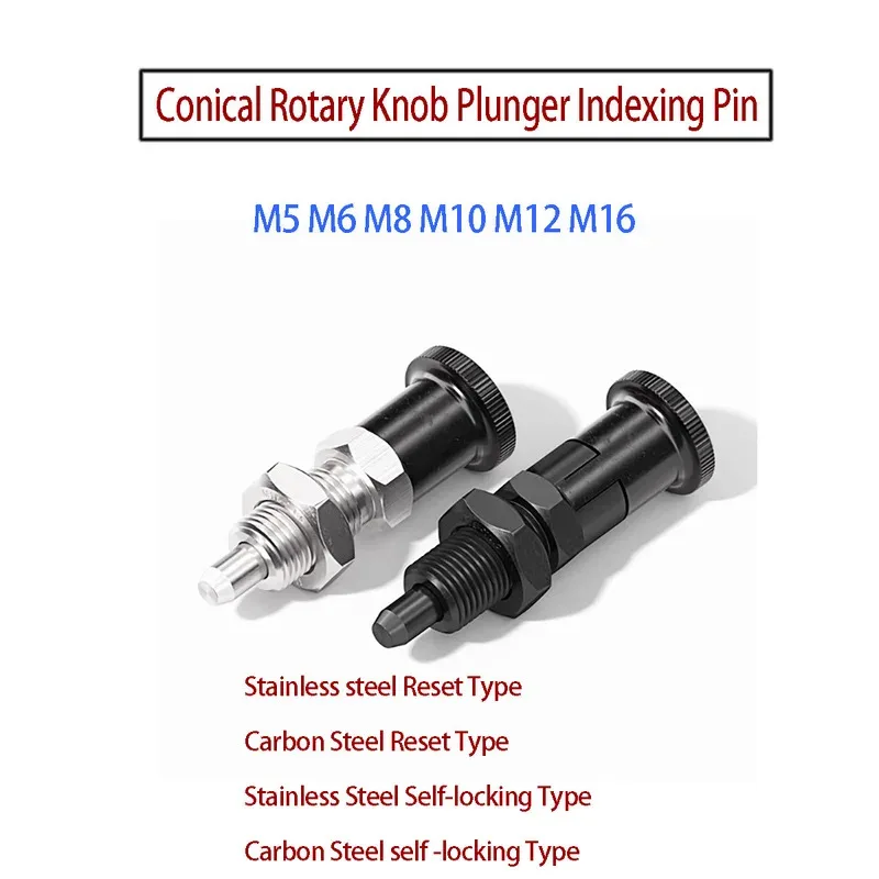 Tapered Self-Locking Indexing Plunger Spring Loaded With Knob M5 To M16 For Precision