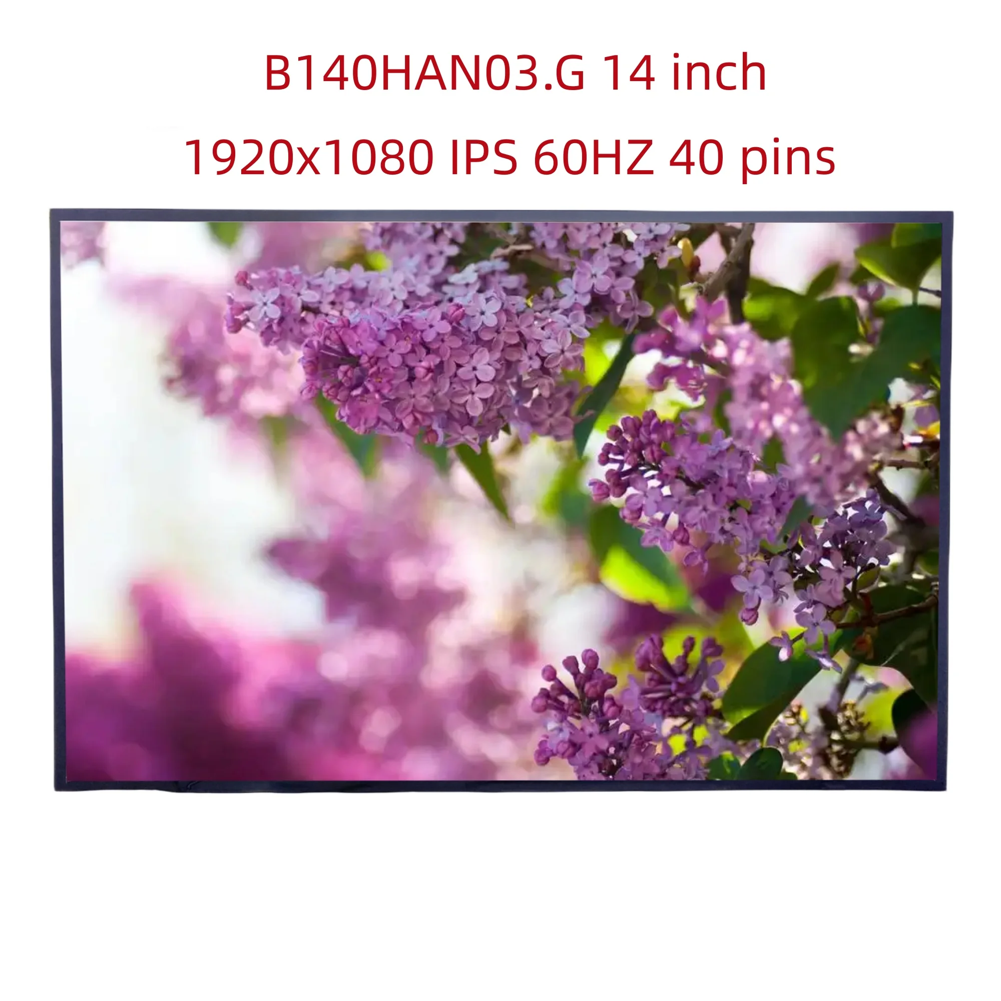 b140han03g-14-pouces-1920x1080-affichage-remplacement-ips-60hz-40-broches-panneau-matrice-ordinateur-portable-lcd-ecran