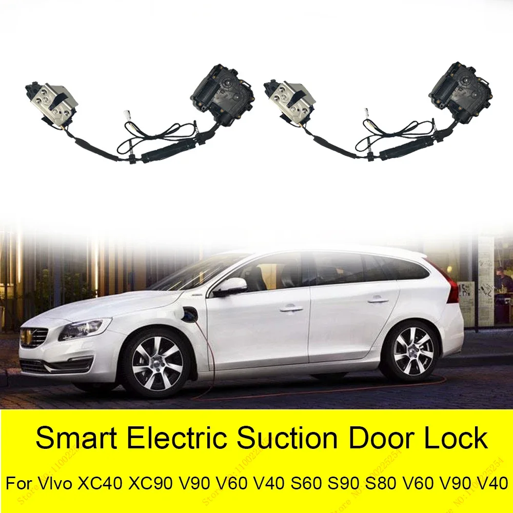 

Smart Auto Car Electric Suction Door Lock for Volvo XC40 XC90 V90 V60 V40 Automatic Soft Close Super Silence Self-priming Door
