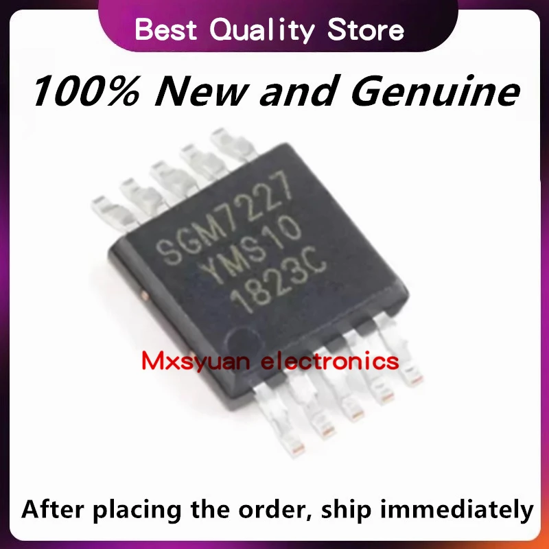 10pcs~100pcs/lot SGM7227YMS10G/TR SGM7227YMS10 SGM7227 MSOP10 New original In stock