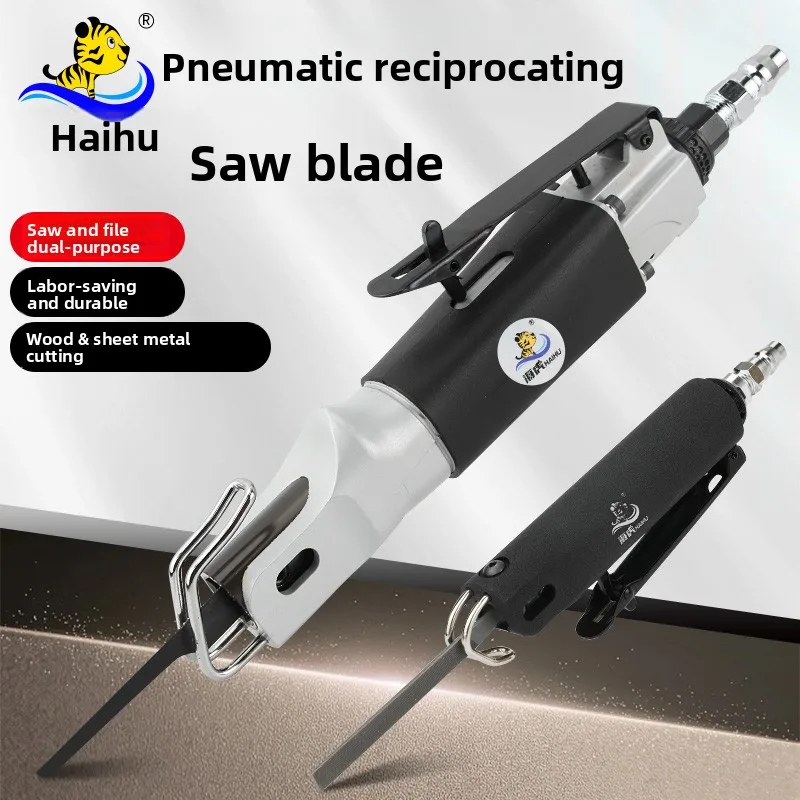 

Taiwan Haihu Pneumatic Reciprocating Saw Dual-Purpose Air File and Saw Cutting Machine Air Cutting Pneumatic Saw Blade Sheet Metal Saw