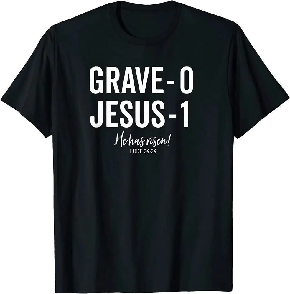 Defeated Grave on Easter Sunday He is Risen King T-Shirt  Tees High Quality 100%Cotton Short Sleeve