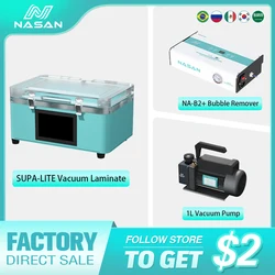 Nasan NA-Supa Lite Vacuum Laminate Machine Set Na-B2+ Bubble Remover for Flat Curved Touch LCD Screen 7inch Phone Repair Tools