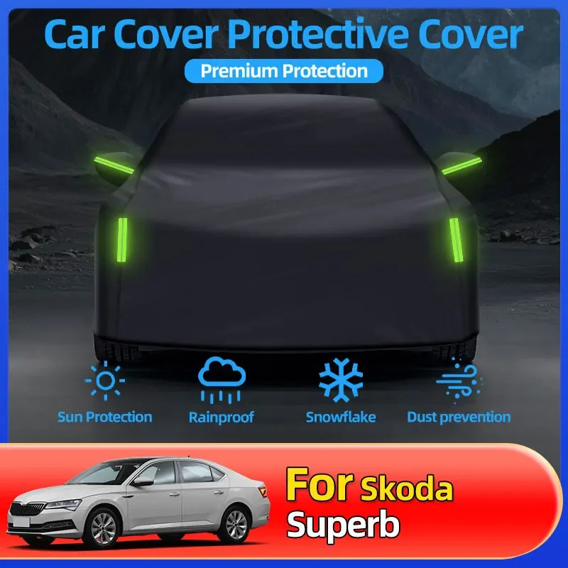 

For Skoda Superb Car Cover With Sun Protection Reflective Strip Car Cover All Season Universal Waterproof Wind Car Protect Fit