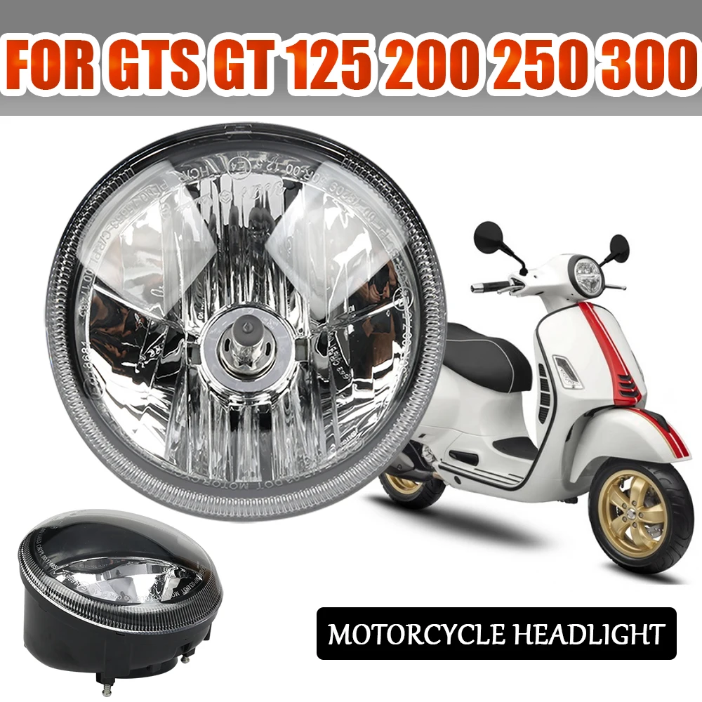 For Vespa GTS300 GTS250 GTS 300 250 GT 125 200 Motorcycle Accessories Headlight Headlamp Assembly Kit Front Head Light Lamp Part