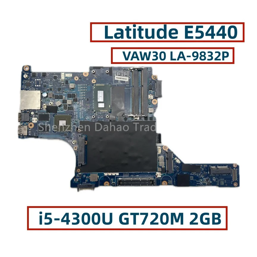 Placa base VAW30 LA-9832P para portátil dell Latitude E5440, con núcleo I5-4210U, 4300U, 4310U, CN-0HP1PP 0, PTKWC, 08xgry, completamente probada