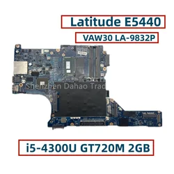 VAW30 LA-9832P For dell Latitude E5440 Laptop Motherboard With Core I5-4210U 4300U 4310U CN-0HP1PP 0PTKWC 08XGRY Fully Tested