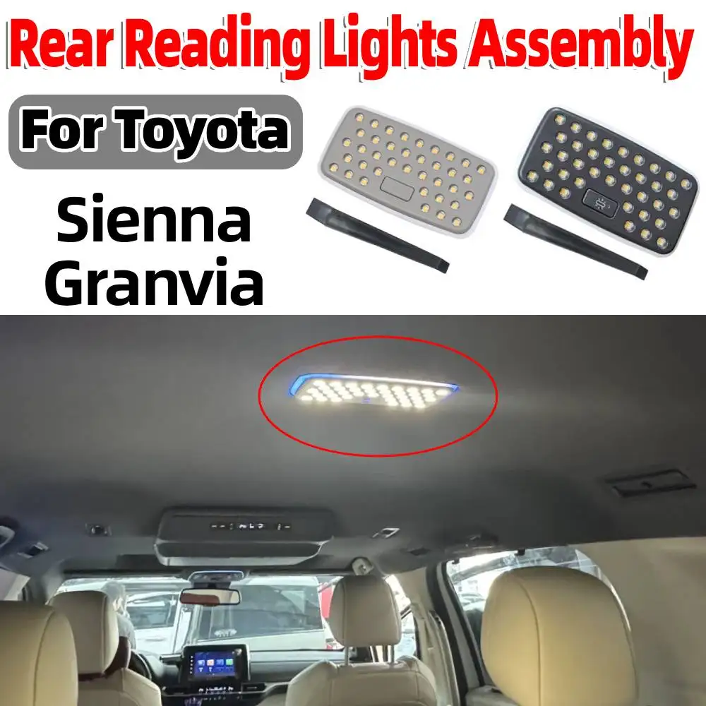 

Car Rear Reading Light Assembly High Brightness Third Row Roof Lamp Auto Ceiling Interior Accessories for Toyota Sienna Granvia