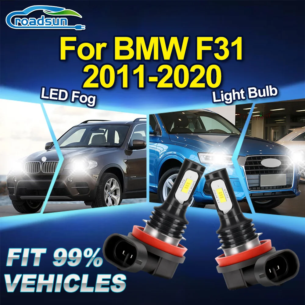 

ROADSUN для BMW F31 2011 2012 2013 2014 2015 2016 2017 2018 2019 2020 2 шт. Обновление Canbus светодиодные противотуманные фары ампулы противотуманных фар